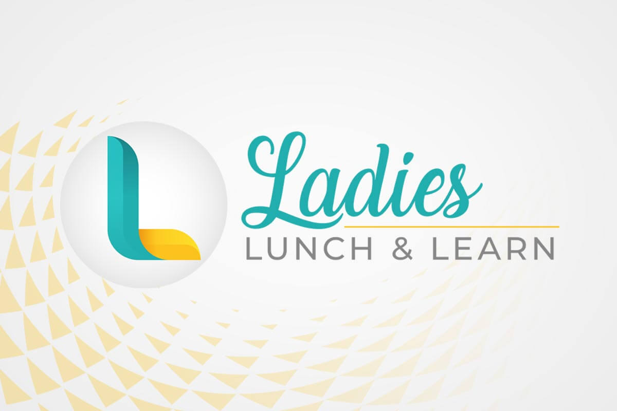 Ladies Lunch & Learn